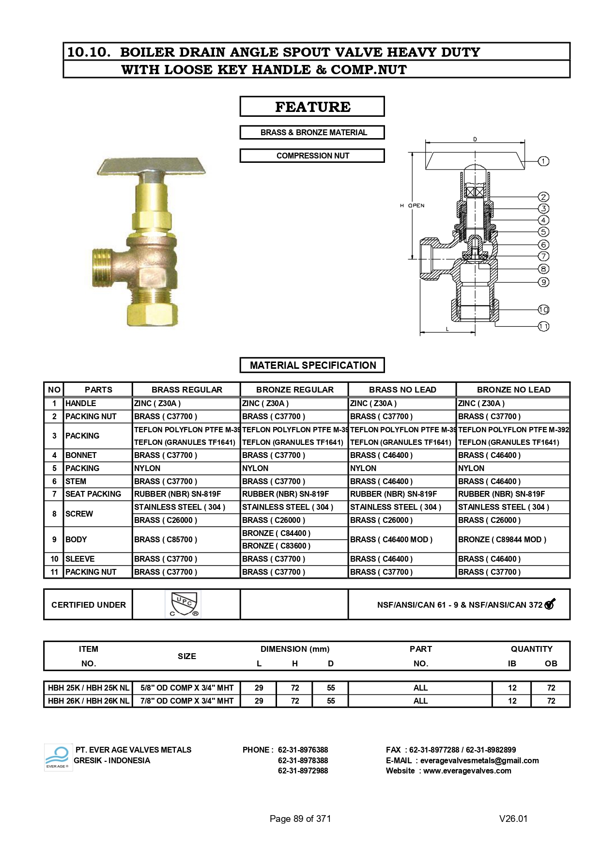 BOILER DRAIN ANGLE SPOUT VALVES HEAVY DUTY WITH LOOSE KEY HANDLE & COMP. NUT - HBH 25K - HBH 26K